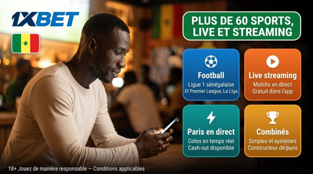 Paris sportifs 1xBet Sénégal : Ligue 1 sénégalaise, live streaming et cash-out disponible